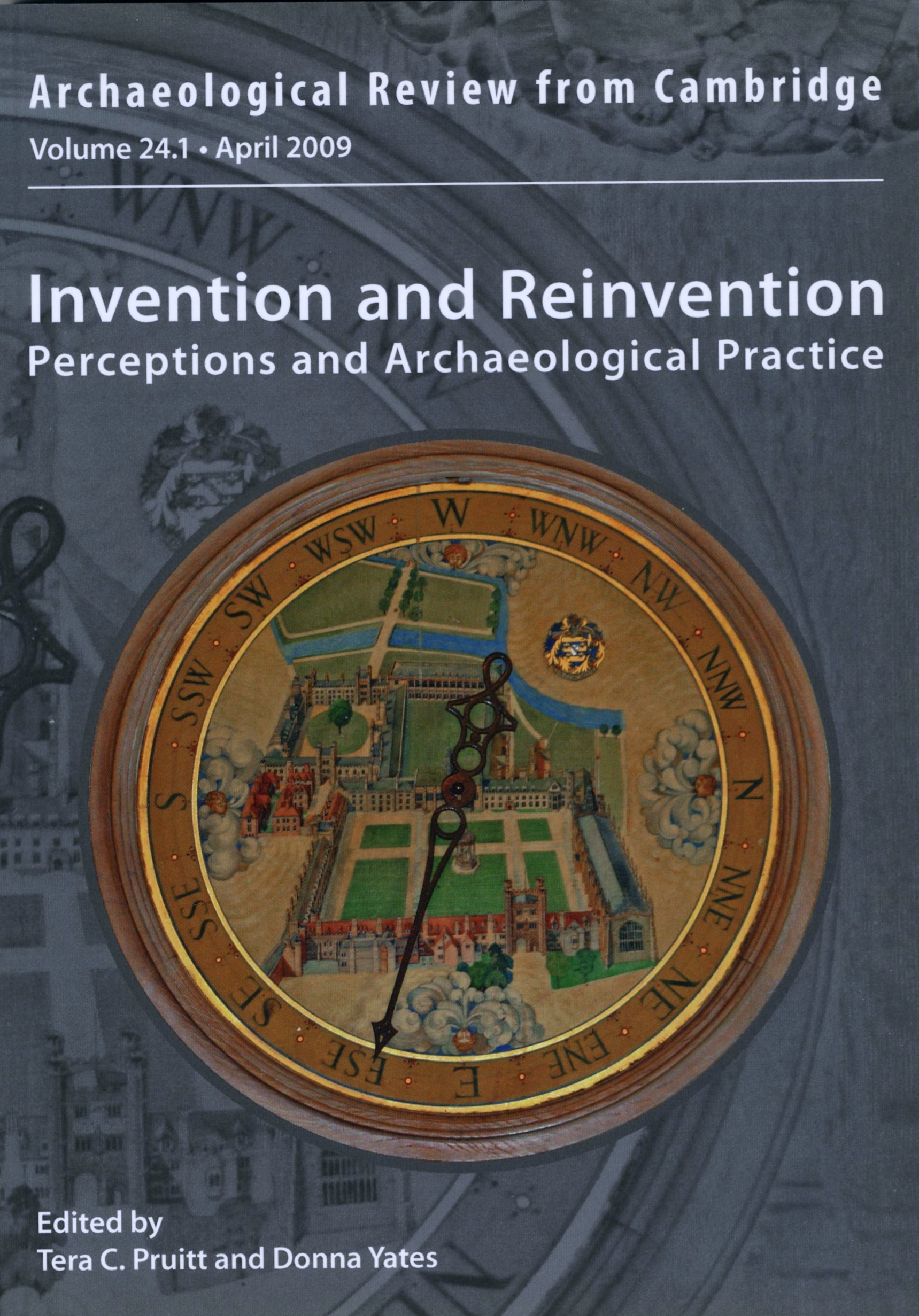 Invention and Reinvention: Perceptions and Archaeological Practice