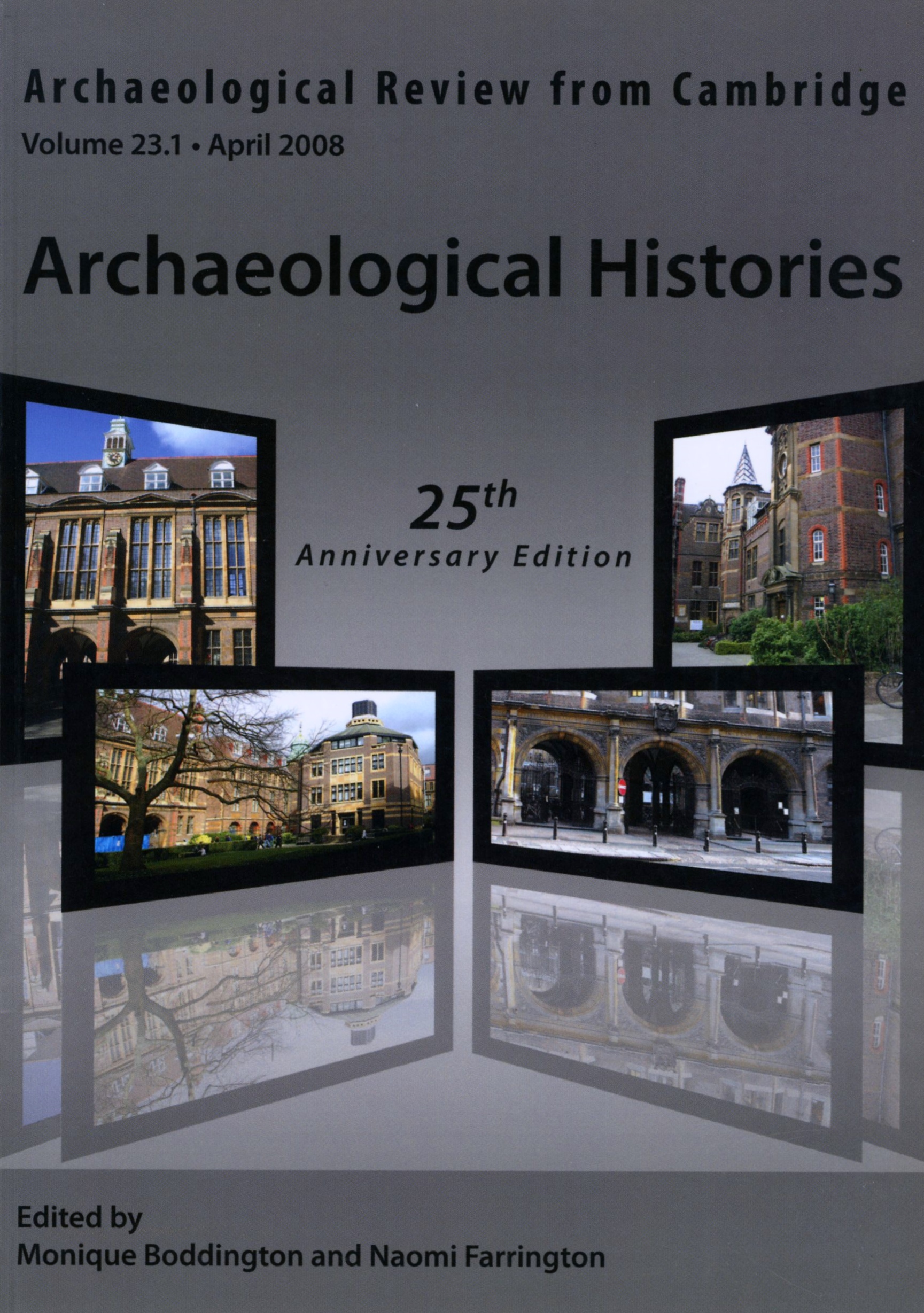 Archaeological Histories: 25th Anniversary Edition